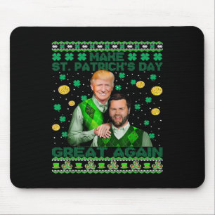 Trump Vance Brothers Funny St Patrick's Day Ugly S Mousepad