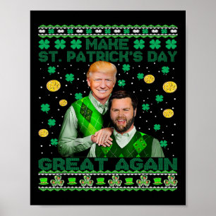 Trump Vance Brothers Funny St Patrick's Day Ugly S Poster