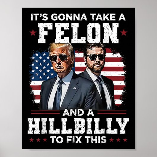 Trump Vance Es Wird Einen Verbrecher Und Einen Hin Poster (Vorne)