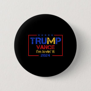 Trump Vance Ich liebe es 2025 Lustiger Spruch Zita Button