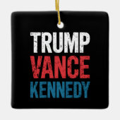 Trump Vance Kennedy 2024 Wahl Keramikornament (Vorderseite)