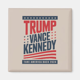 Trump Vance Kennedy Holt Amerika zurück 2024  Magnet