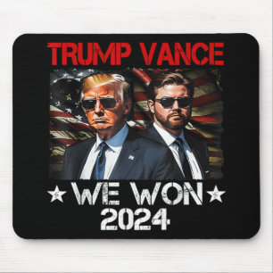 Trump Vance We Won Win Einweihung Tag 2025 47. Mousepad