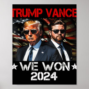 Trump Vance We Won Win Einweihung Tag 2025 47. Poster