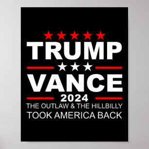 Trump Vance Wir haben Outlaw Hill übernommen  Poster