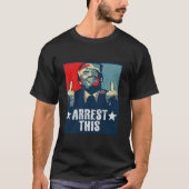 Trump verhaftet diesen lustigen Trump 2024 verurte T-Shirt (Vorderseite)