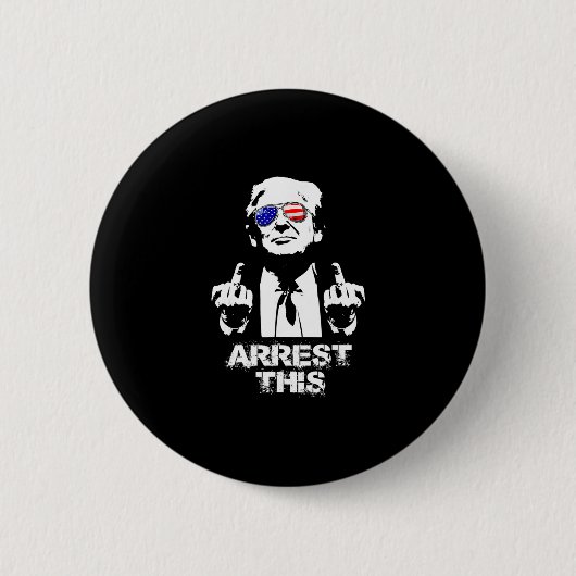 Trump-Verhaftung Dies Button (Vorderseite)