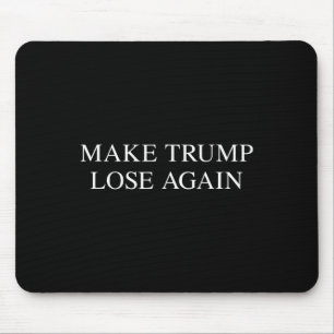 Trump verliert wieder - Anti-Trump-T-Shirt 2024 Mousepad