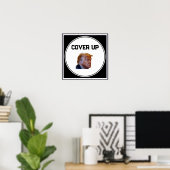 Trump-Verschleierungsplakat Poster (Heimbüro)