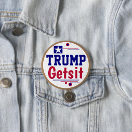 Trump versteht es! Haben Sie eine Vertretung? Button