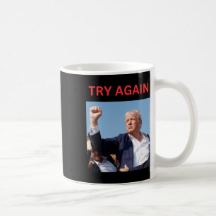 Trump versucht es noch einmal kaffeetasse