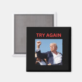 Trump versucht es noch einmal magnet (Vorderseite/Rückseite)