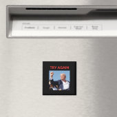 Trump versucht es noch einmal magnet (In Situ (Geschirrspüler))