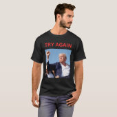 Trump versucht es noch einmal T-Shirt (Vorne ganz)
