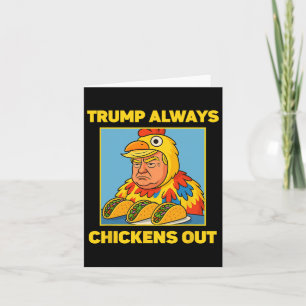 Trump vertreibt immer die lustige Meme Taco Karte
