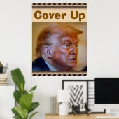 Trump/Vertuschung-Plakat Poster (Heimbüro)