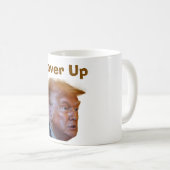 Trump/Vertuschung Tasse (VorderseiteRechts)