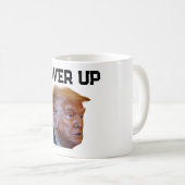 Trump-Vertuschung-Tasse Kaffeetasse (VorderseiteRechts)