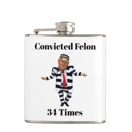 Trump verurteilte Felon Flask Flachmann (Vorderseite)