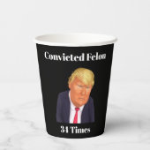 Trump verurteilte Felon Paper Cup Pappbecher (Rückseite)
