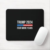 Trump - Vier weitere Jahre -  Mousepad (Mit Mouse)