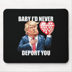 Trump Von Ich Würde Dich Niemals Abschieben Lustig Mousepad