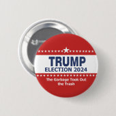 Trump-Wahl 2024 Der Müll hat den Müll weggeworfen Button (Vorne & Hinten)