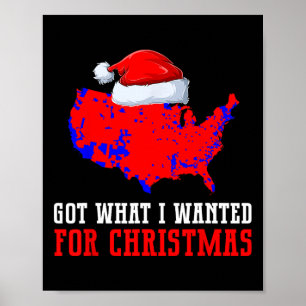 Trump-Wahlkarte bekam, was ich zu Weihnachten woll Poster