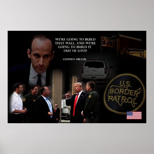 Trump Wall der Liebe Stephen Miller Poster (Vorne)