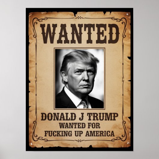 Trump Wanted Poster (Vorne)