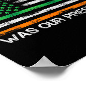 Trump war unser Präsident St Patricks Day Usa Flag Poster (Ecke)