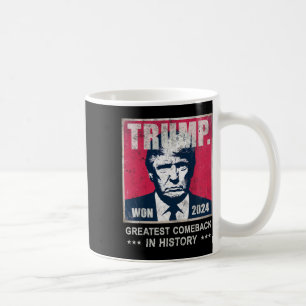 Trump We Won 2024 Bester Comeck in History Daddy Kaffeetasse
