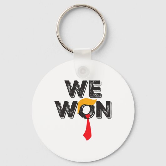 Trump We Won Trump 47. Präsident gewinnt Wahlen Schlüsselanhänger (Vorderseite)