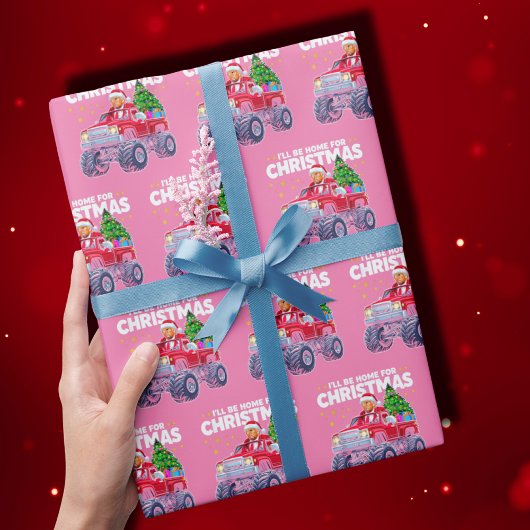 Trump Weihnachten | Ich bin Zuhause für Weihnachts Geschenkpapier