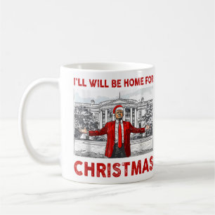 Trump Weihnachten Santa Ich werde zu Weihnachten z Kaffeetasse