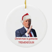 Trump: Weihnachten wird unglaublich! Keramikornament (Hinten)