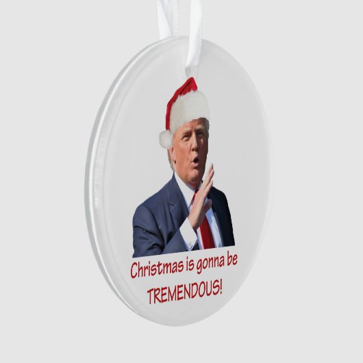 Trump: Weihnachten wird unglaublich! Ornament (Vorderseite)