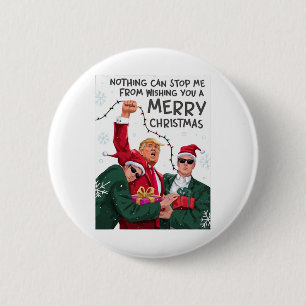 Trump Weihnachts-Funny wünscht dir ein frohes Weih Button