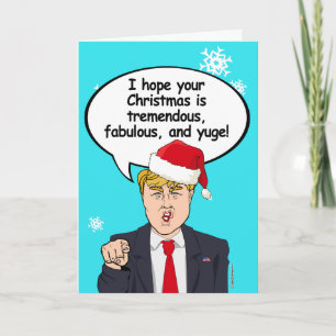 Trump Weihnachtskarte - Ich hoffe, Ihr Weihnachten
