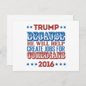 Trump Weil - Er wird zur Schaffung von Arbeitsplät Postkarte (Vorne/Hinten)