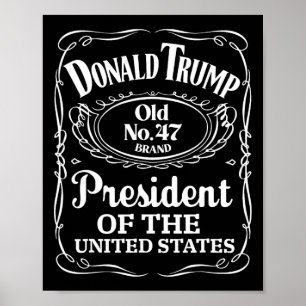 Trump Whiskey Flaschenetikett Trump 47. Präsident Poster