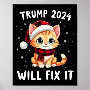 Trump Wird Es Reparieren Machen Amerika Großartig Poster
