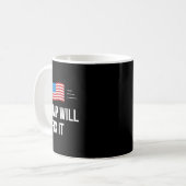 Trump wird ihn reparieren - kaffeetasse (Vorderseite Links)