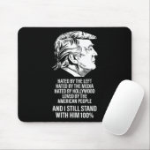 Trump wird von links gehasst, wird von den Medien Mousepad (Mit Mouse)