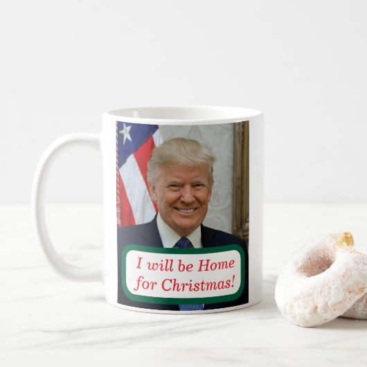 Trump wird zu Weihnachten Zuhause Kaffeetasse (Mit Donut)
