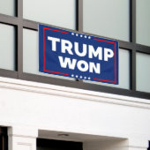 Trump Won 2024 Banner (Äußeres Gebäude)