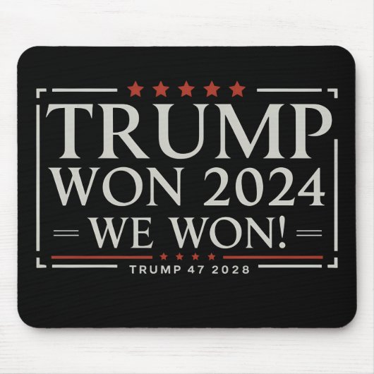 Trump Won 2024 We Won 47 2028 USA Mousepad (Vorne)