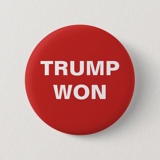 Trump Won Button (Vorderseite)