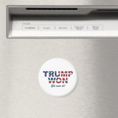 TRUMP WON Kühlschrankmagnet (In Situ (Geschirrspüler))