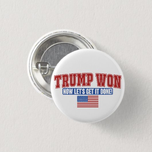 Trump Won Lasse jetzt bekommen Button (Vorne & Hinten)